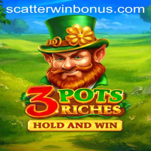 Exploring the Enchanting World of 3potsRiches and the Allure of SCATTERWIN