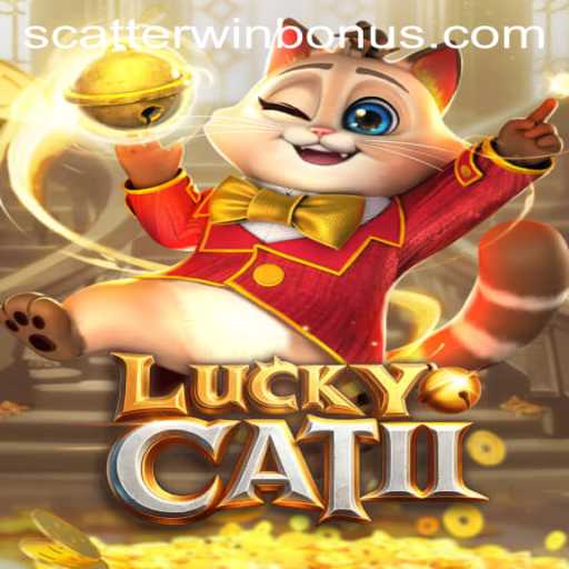 Exploring the Thrills of LuckyCatII and the Excitement of SCATTERWIN